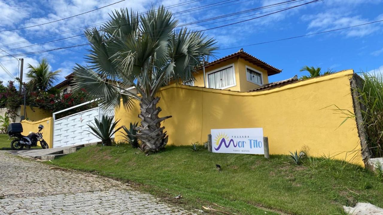 Pousada Mar'Tito Forno Armacao dos Buzios Exterior photo